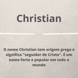 Significado Do Nome Cristian Saberes Do Mundo