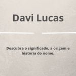 significado do nome Davi Lucas