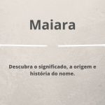 significado do nome Maiara
