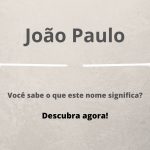 significado do nome João Paulo