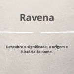 significado do nome Ravena