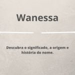 significado do nome Wanessa
