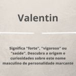 significado do nome Valentin